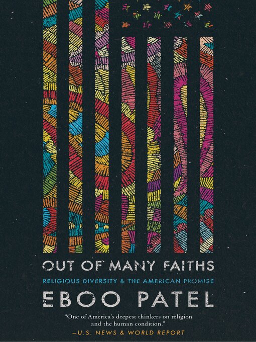 Title details for Out of Many Faiths by Eboo Patel - Available